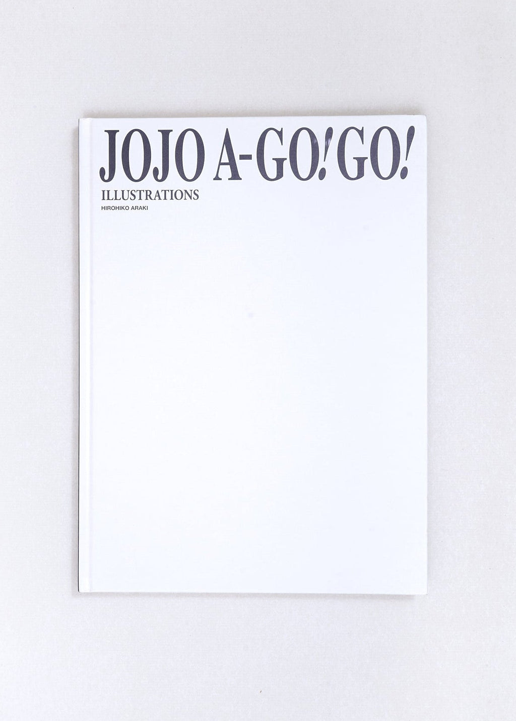 JoJo A-Go!Go! by Hirohiko Araki