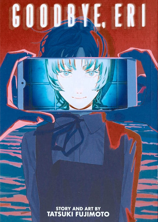 Goodbye, Eri